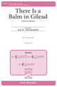 There Is a Balm in Gilead SSA choral sheet music cover